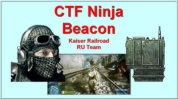 CTF Ninja Beacon - RU Kaisar Railroad
