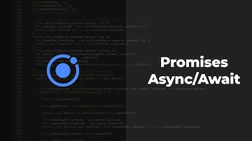 Promises, Async/Await - Ionic Tutorials