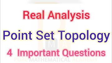 Real Analysis Point SET Topology | 4 Important Questions Practice | CSIR NET June 2025 | ~ Sudip Sir