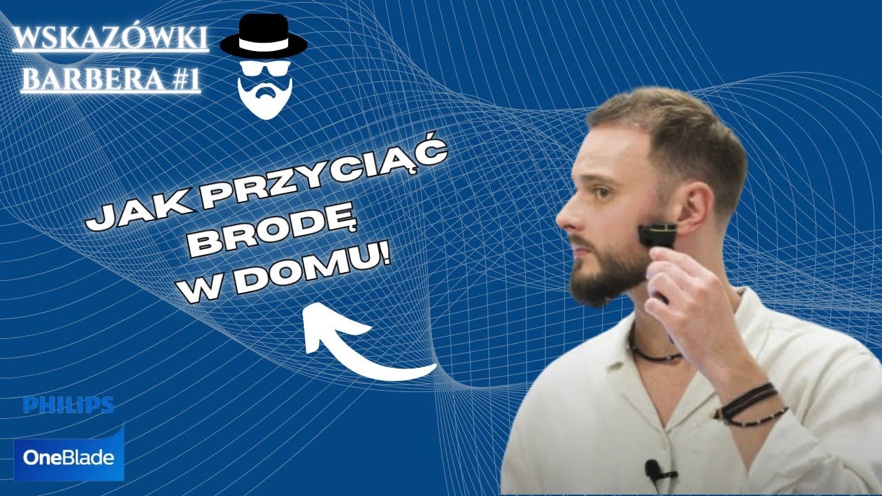 Jak w łatwy sposób przyciąć brodę w domu? Wskazówki Barbera