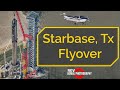 SpaceX Starbase Tx Flyover , Full Stack! (August 06, 2021)