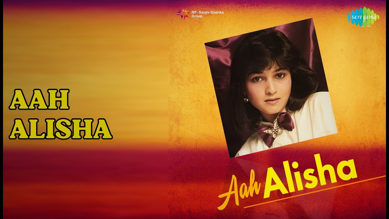 Aah Alisha | Aah Alisha | Alisha Chinai Songs | nan