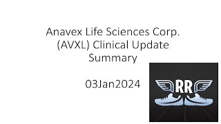 Anavex Life Sciences Corp  AVXL Clinical Update Summary 03Jan2024