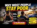 Why Americans Most People Stay Poor (Even With Good Jobs)