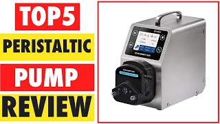 Top 5 Best Peristaltic Pump In 2025