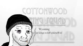 Cottonwood Firing Squad-daisy chain Slowed and reverb doomer music