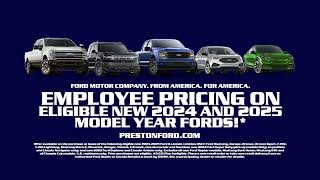 Preston Ford: Employee Pricing on Eligible 2024 and 2025 Models!