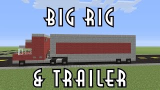 Minecraft Vehicle Tutorial - Big Rig & Trailer