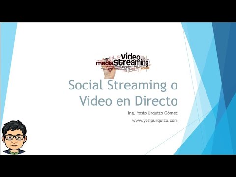 Social Streaming o Video en Directo | Plataformas Diigitales