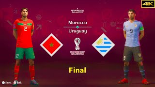 FIFA 23 | MOROCCO vs. URUGUAY | HAKIMI vs. SUAREZ | FIFA WORLD CUP FINAL | [4K]