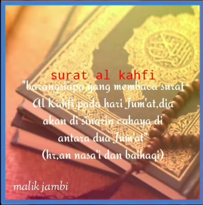 STORY WA : SURAT AL KAHFI