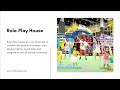 Our Products - (Role Play House, where imagination are all trained in the play)