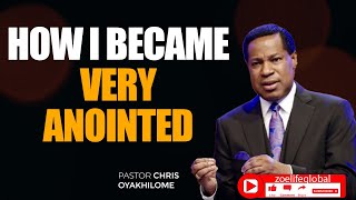 PASTOR CHRIS OYAKHILOME // HOW I BECAME THIS ANOINTED // Zoe Life Global //