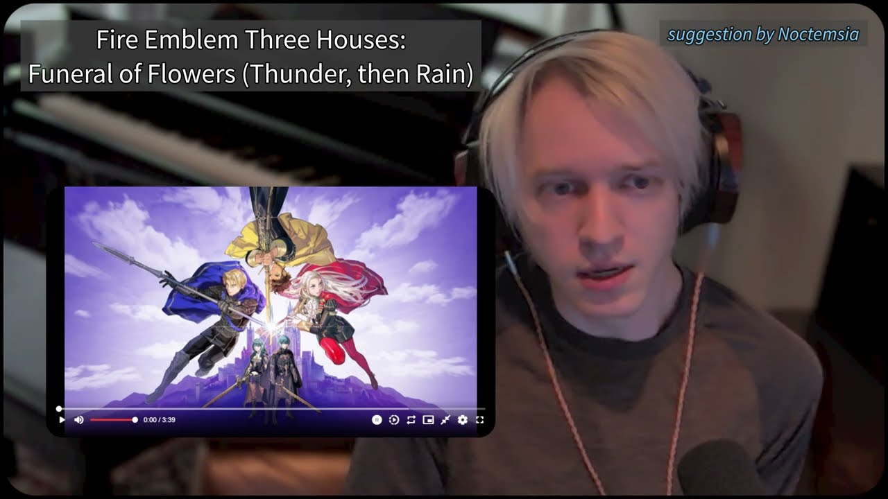 Classical Pianist & Composer reacts to Fire Emblem Three Houses: Funeral of Flowers (Thunder & Rain)