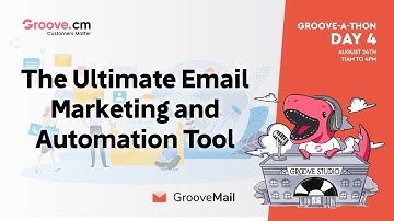 LAUNCH STREAM DAY 4: The Ultimate Email Marketing and Automation Tool - GrooveMail #GrooveAThon
