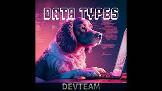 Coding Dog: Fun Programming with Java Data Types