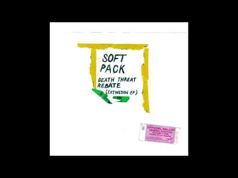 The Soft Pack - Extinction (Extinction LP)
