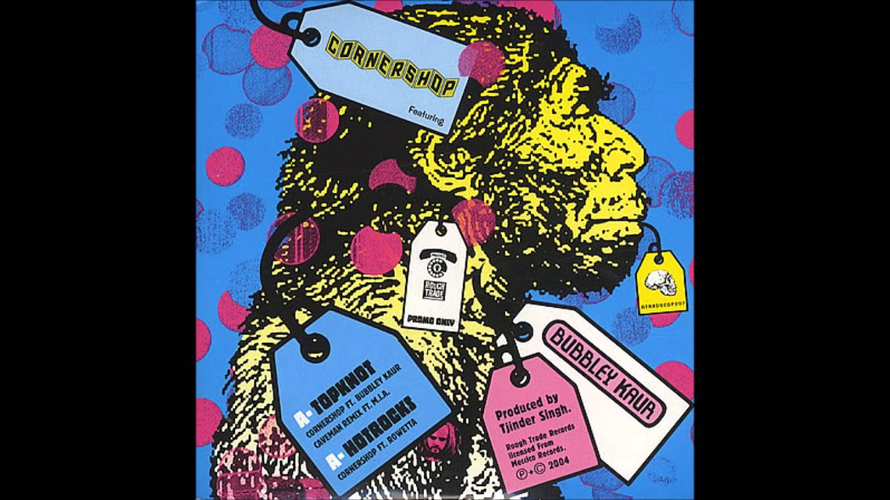 Cornershop ft. Bubbley Kaur - Topknot (Caveman Remix ft. M.I.A.)