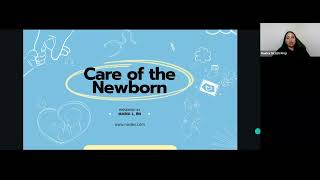 Maternal Newborn Changes - Care of the Newborn by Maria L. - Webinar 146