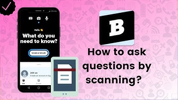 How to ask questions by scanning on Brainly? - Brainly Tips
