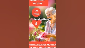 Give to Your Family Now, Tax-Free with a Reverse Mortgage • #WealthTransfer #ClientStrategies
