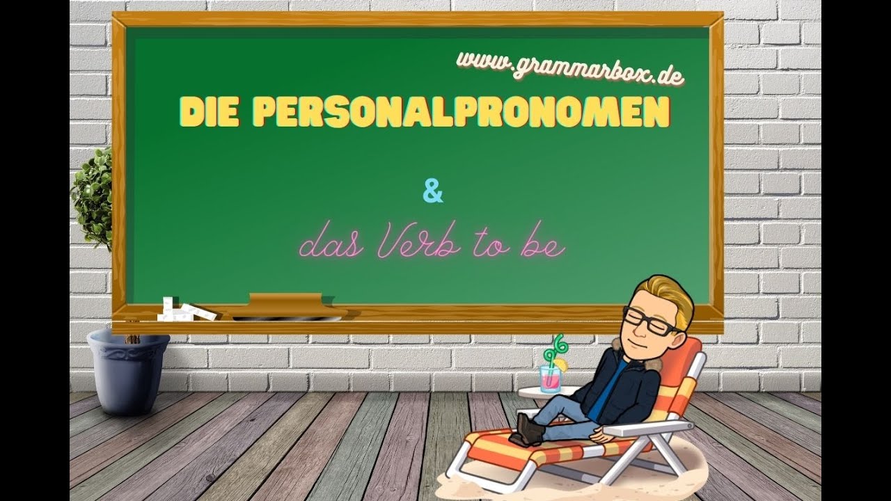 Grammarbox Kostenloses Lesematerial Pdf Die Personalpronomen & das Verb be – Grammarbox