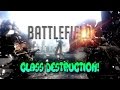 Class Destruction - BF4 montage NO ONE LEFT STANDING!