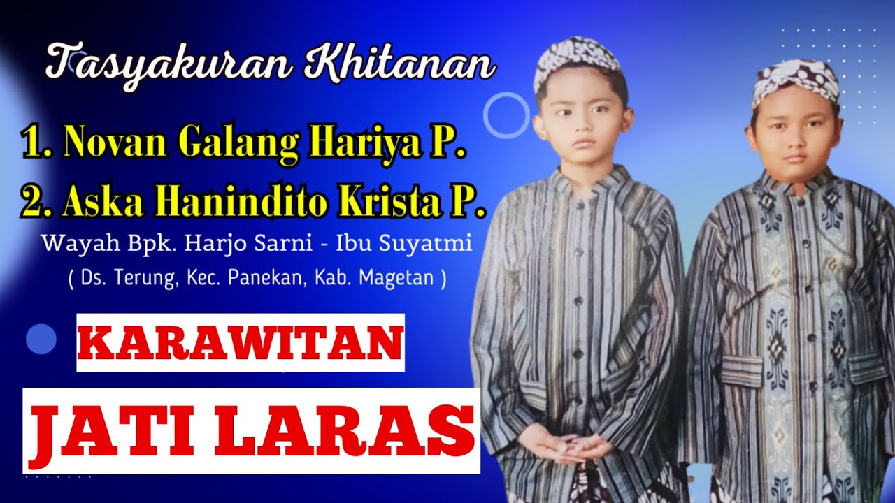 03 LIVE TOPIX STUDIO KHITAN NOVAN & ASKA I KARAWITAN JATI LARAS I ALX AUDIO l TERUNG PANEKAN MAGETAN