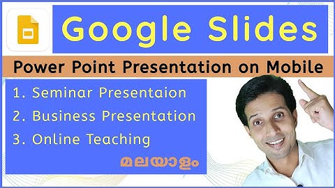 Google Slides on Mobile | Malayalam   | Easy Tutorial