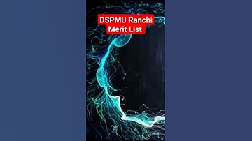 dspmu Ranchi merit list 2023