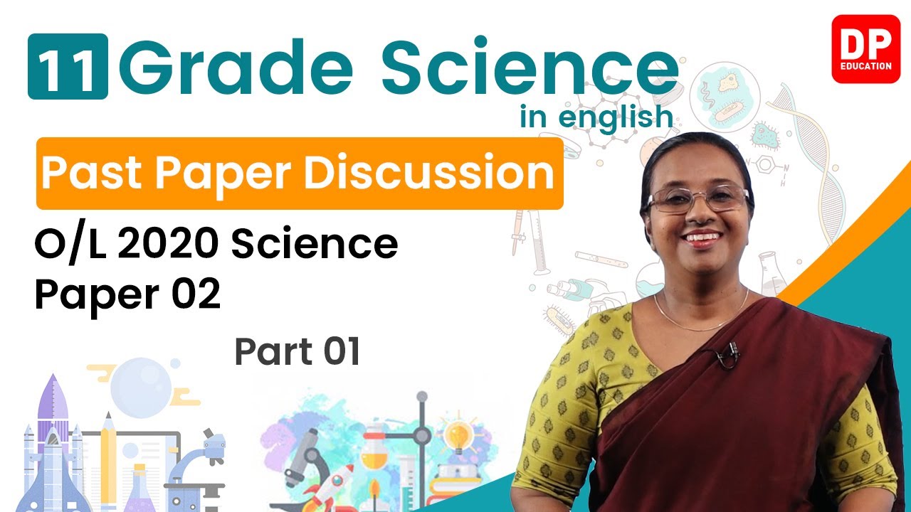 G.C.E O/L Science 2020 Paper 02 - Part 01