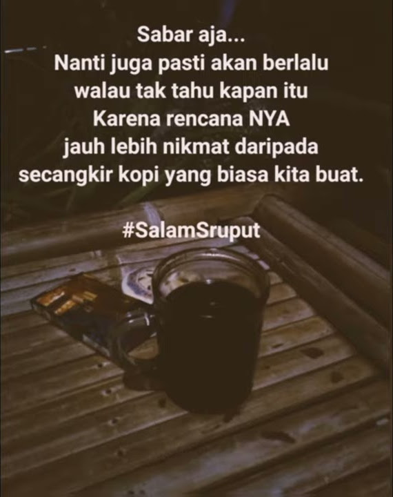 STORY WA NGOPI bray, jangan lupa berdo'a