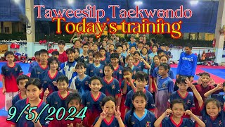 #taekwondo training 9/5/2024 #taweesilp_taekwondo_Thailand