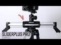 【レールありスライダー】移動距離はいつもの２倍！って何が？edelkrone Slider Plus PRO Compact
