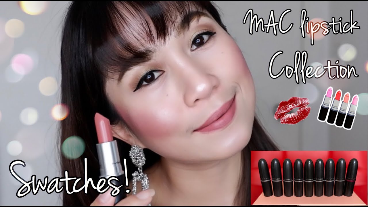 MY MAC LIPSTICKS COLLECTION | SWATCHES | ASIAN SKIN TONE | EL AKIRA