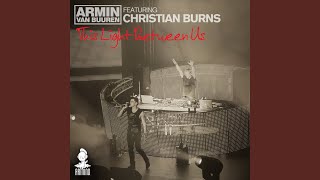 This Light Between Us (Armin van Buuren&#39;s Great Strings Mix)