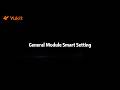 DigiBird Yukit UniLic Operation Guidance EP03 - General Module Smart Setting