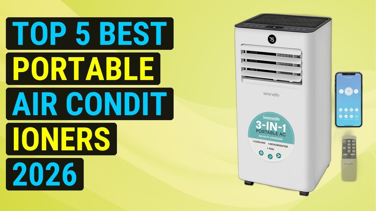 Top 5 Best Portable Air Conditioners 2026 | Coolest Portable Air ...