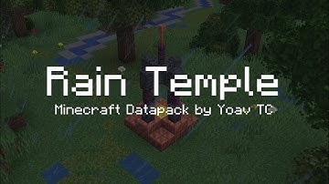 Rain Temple - Minecraft Datapack Showcase
