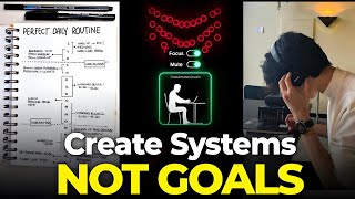 Stop Chasing Goals. Start Building Systems.