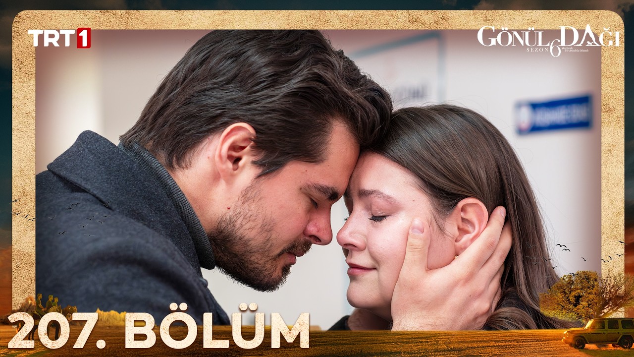 Gönül Dağı 207. Bölüm @trt1