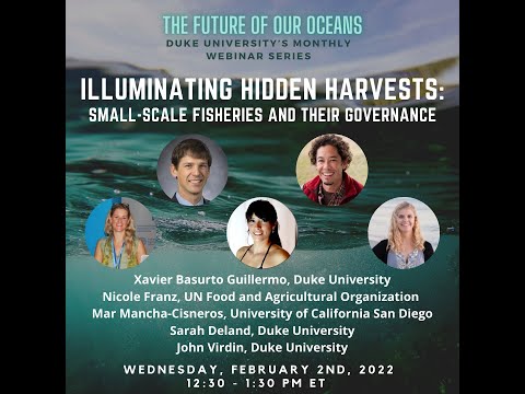 [email protected] Webinar Series: Illuminating Hidden Harvests: Small-scale Fisheries and their Governance