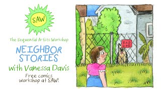 Neighbor Stories with Vanessa Davis - SAW Free Friday Night Comics Workshop