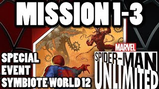 Special Event Symbiote World Part 12 Mission 1 To 3 - Turkeyplays Spider-Man Unlimited Gameplay