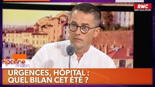 Urgences, hôpital : quel bilan cet été ?