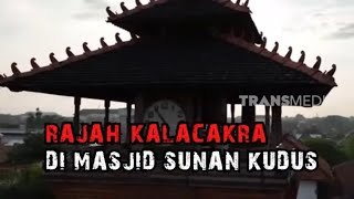 Rajah Kalacakra Di Masjid Sunan Kudus | SECRET STORY (02/06/23)