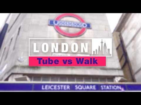London Underground Vs Walking Leicester Square To Covent Garden