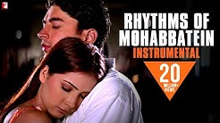 Rhythms of Mohabbatein (Instrumental) | Uday | Jugal | Jimmy | Shamita| Kim | Preeti  - Durasi: 6:43. 