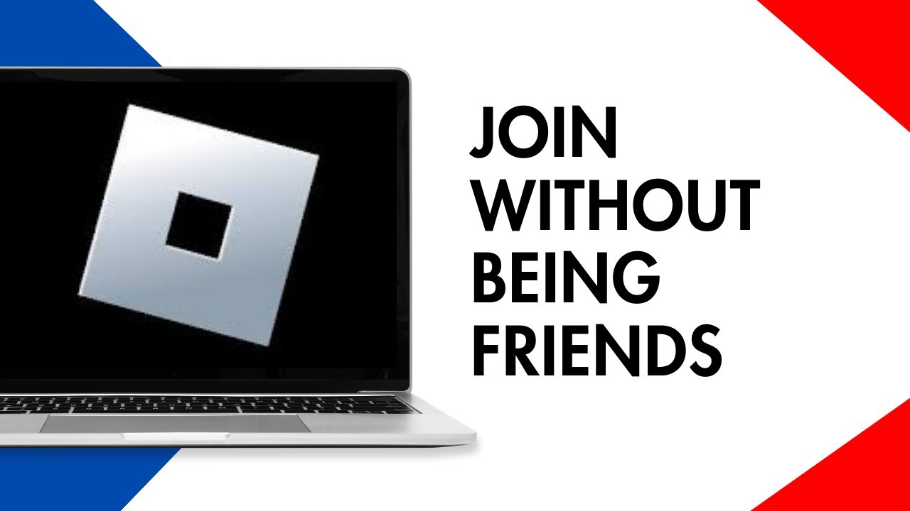 How To Join Someone On Roblox Without Being Friends With Them YouTube 