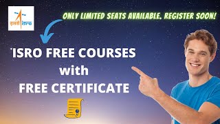 Isro Free Online Courses With Free Certificate  Isro Free Courses